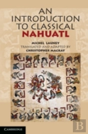 An Introduction To Classical Nahuatl