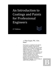 An Introduction To Coatings And Paints For Professional Engineers