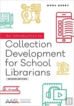 Bertrand.pt - An Introduction To Collection Development For School Librarians