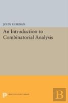 An Introduction To Combinatorial Analysis