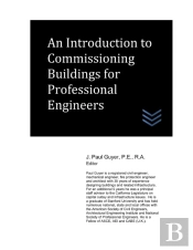 An Introduction To Commissioning Buildings For Professional Engineers