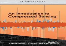 An Introduction To Compressed Sensing