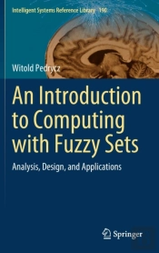 An Introduction To Computing With Fuzzy Sets