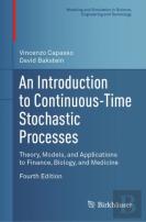 An Introduction To Continuous-Time Stochastic Processes