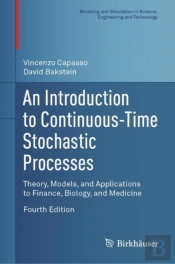 An Introduction To Continuous-Time Stochastic Processes