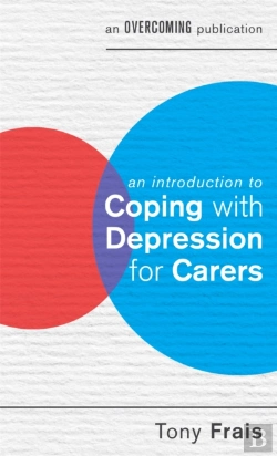 Bertrand.pt - An Introduction To Coping With Depression For Carers