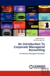 An Introduction To Corporate Managerial Accounting
