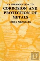 An Introduction To Corrosion And Protection Of Metals