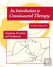 An Introduction To Craniosacral Therapy