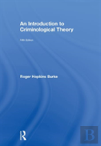 An Introduction To Criminological Theory