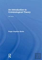 An Introduction To Criminological Theory