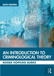 An Introduction To Criminological Theory