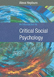 An Introduction To Critical Social Psychology