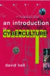An Introduction To Cybercultures