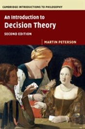 An Introduction To Decision Theory