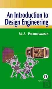 An Introduction To Design Engineering