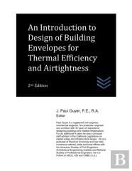 An Introduction To Design Of Building Envelopes For Thermal Efficiency And Airtightness