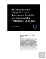 An Introduction To Design Of Coastal Revetments, Seawalls And Bulkheads For Professional Engineers