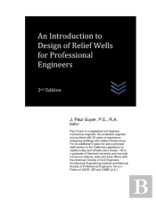An Introduction To Design Of Relief Wells For Professional Engineers