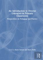 An Introduction To Diverse Literacies In Primary Classrooms