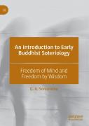 An Introduction To Early Buddhist Soteriology