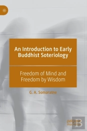 An Introduction To Early Buddhist Soteriology