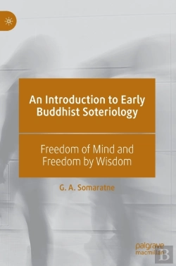 Bertrand.pt - An Introduction To Early Buddhist Soteriology