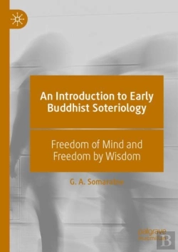 Bertrand.pt - An Introduction To Early Buddhist Soteriology
