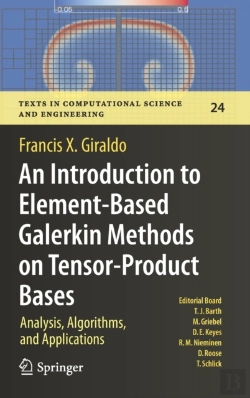 Bertrand.pt - An Introduction To Element-Based Galerkin Methods On Tensor-Product Bases