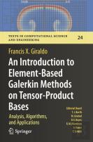 An Introduction To Element-Based Galerkin Methods On Tensor-Product Bases