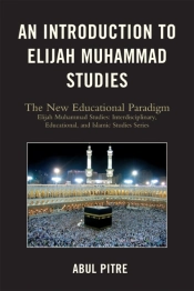 An Introduction To Elijah Muhammad Studies