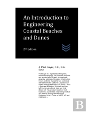 An Introduction To Engineering Coastal Beaches And Dunes