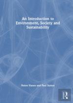 An Introduction To Environment, Society And Sustainability