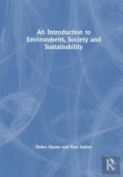 An Introduction To Environment, Society And Sustainability