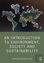 An Introduction To Environment, Society And Sustainability