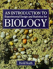 An Introduction To Experimental Design And Statistics For Biology