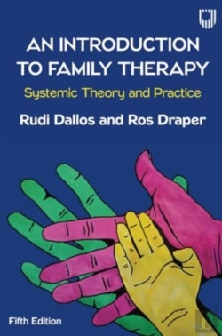 Bertrand.pt - An Introduction To Family Therapy: Systemic Theory And Practice