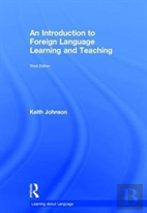 An Introduction To Foreign Language Learning And Teaching