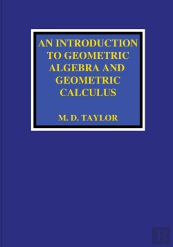 Bertrand.pt - An Introduction To Geometric Algebra And Geometric Calculus