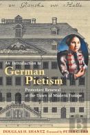 An Introduction To German Pietism