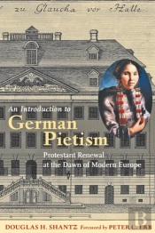 An Introduction To German Pietism