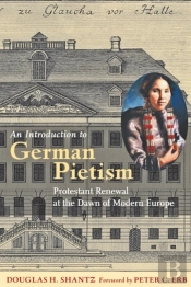 An Introduction To German Pietism