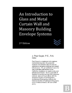 Bertrand.pt - An Introduction To Glass And Metal Curtain Wall And Masonry Building Envelope Systems