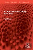An Introduction To Group Work Skill