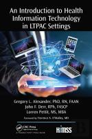 An Introduction To Health Information Technology In Ltpac Settings
