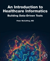 An Introduction To Healthcare Informatics
