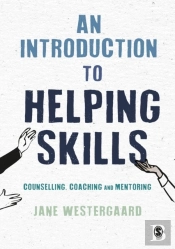 An Introduction To Helping Skills