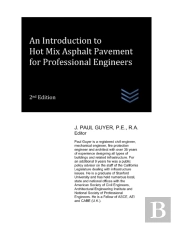 An Introduction To Hot Mix Asphalt Pavement For Professional Engineers
