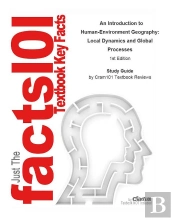 An Introduction To Human-Environment Geography, Local Dynamics And Global Processes