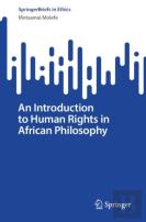An Introduction To Human Rights In African Philosophy